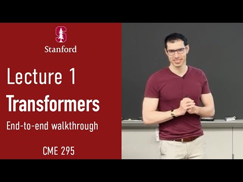 Lecture 1: Introduction to Transformers and Large Language Models